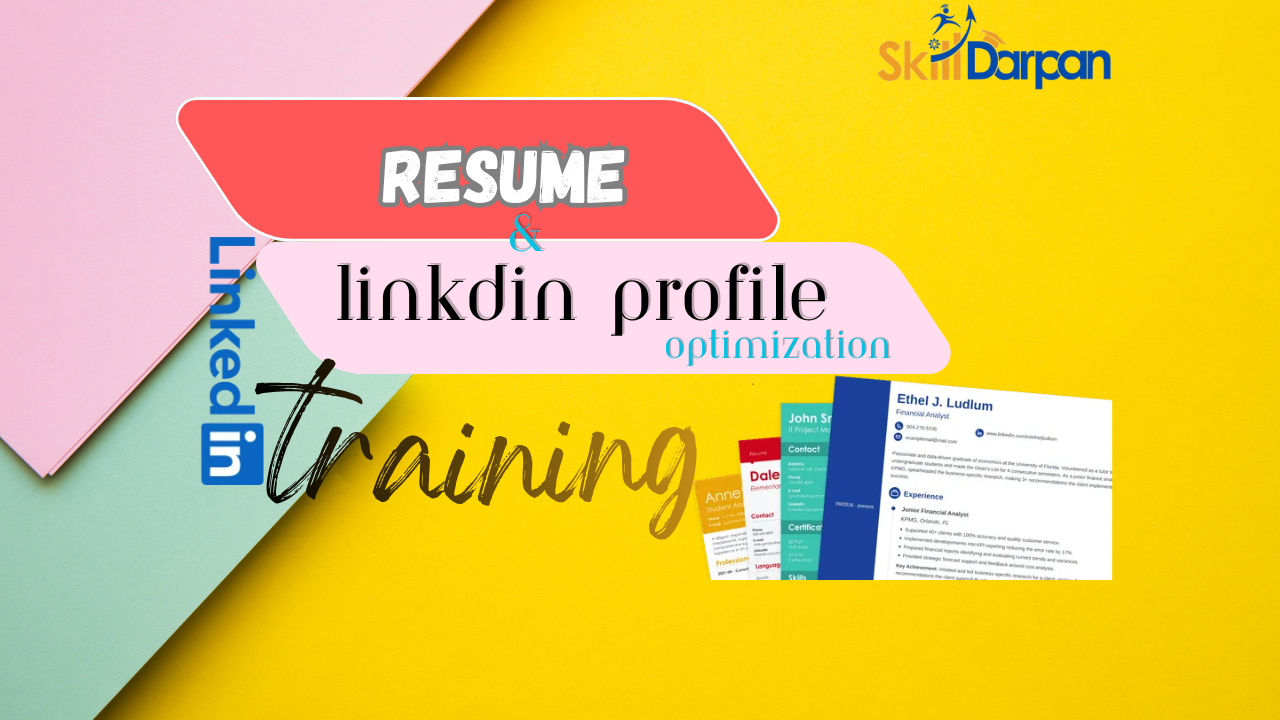 Resume & LinkedIn Profile Optimization Training